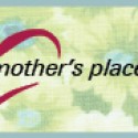 A Mother’s Place – TOMORROW!