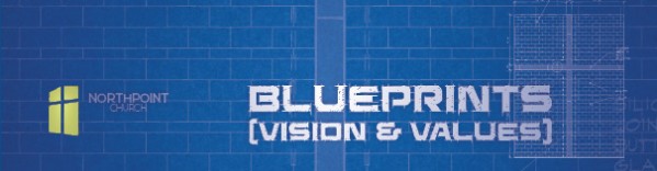 Blueprints [Vision & Values]