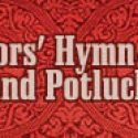 Seniors’ Hymn Sing and Potluck – THIS Saturday!