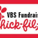 Chick-fil-A VBS Spirit Night Fundraiser – TOMORROW!