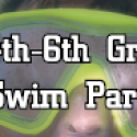 4th-6th Grade Swim Parties – TOMORROW NIGHT!