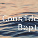 Considering Baptism?