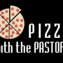 Pizza with the Pastors – THIS Sunday