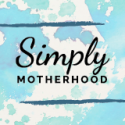 Simply Motherhood – TOMORROW!