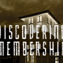 SAVE THE DATE: Discovering Membership – July 10