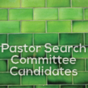 Pastor Search Committee Candidates