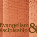 NEW Evangelism and Discipleship Class!