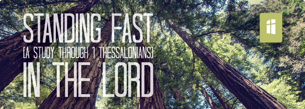 Standing Fast in the Lord